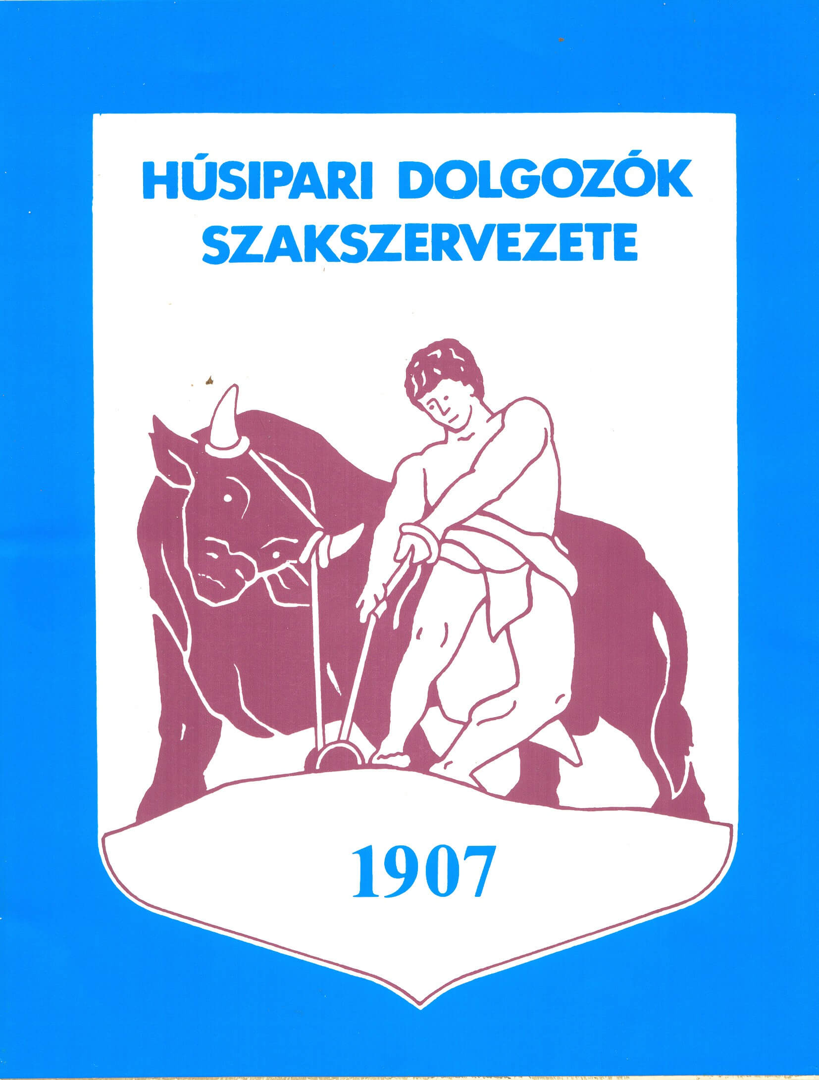 HÚSIPARI DOLGOZÓK SZAKSZERVEZETE