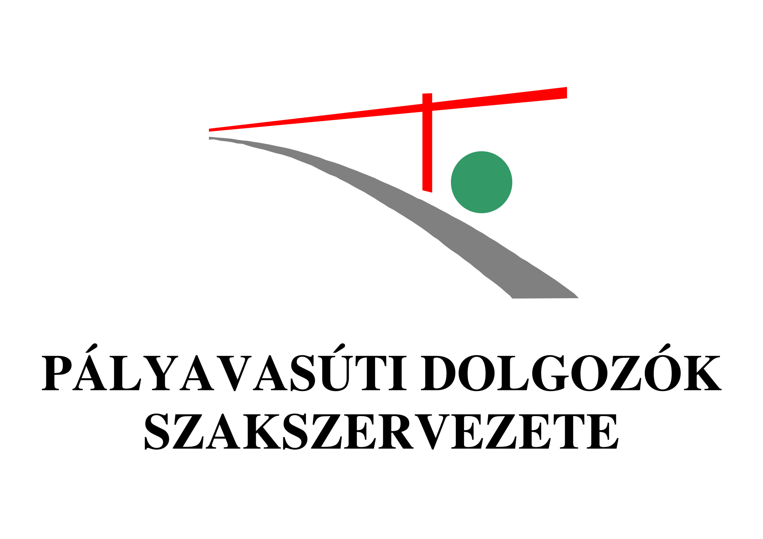PÁLYAVASÚTI DOLGOZÓK SZAKSZERVEZETE